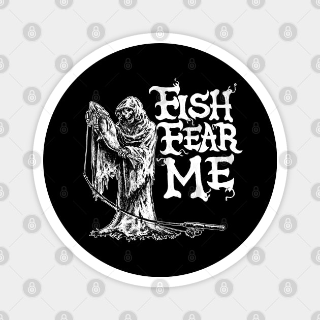 Fish Fear Me Grim Reaper Magnet by Shawnsonart